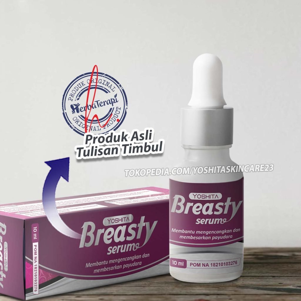 Ciri asli yoshita pembesar payudara breasty serum