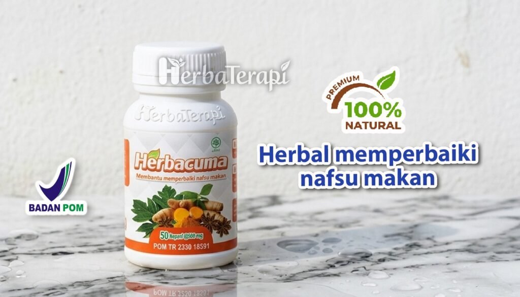herbacuma Kunci bugar adalah disiplin minum suplemen pendukung nafsu makan