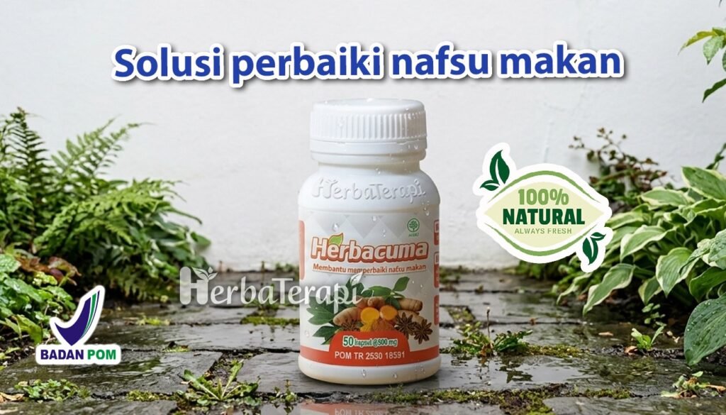 herbacuma Anak GTM Coba Herbacuma, Penambah Nafsu Makan Anak
