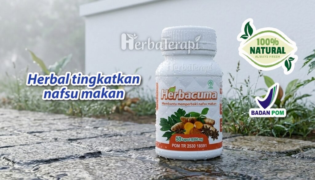 herbacuma Meningkatkan Nafsu Makan Anak Susah Makan dengan Mudah